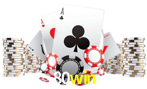 Jogue jogos de pôquer em 80win