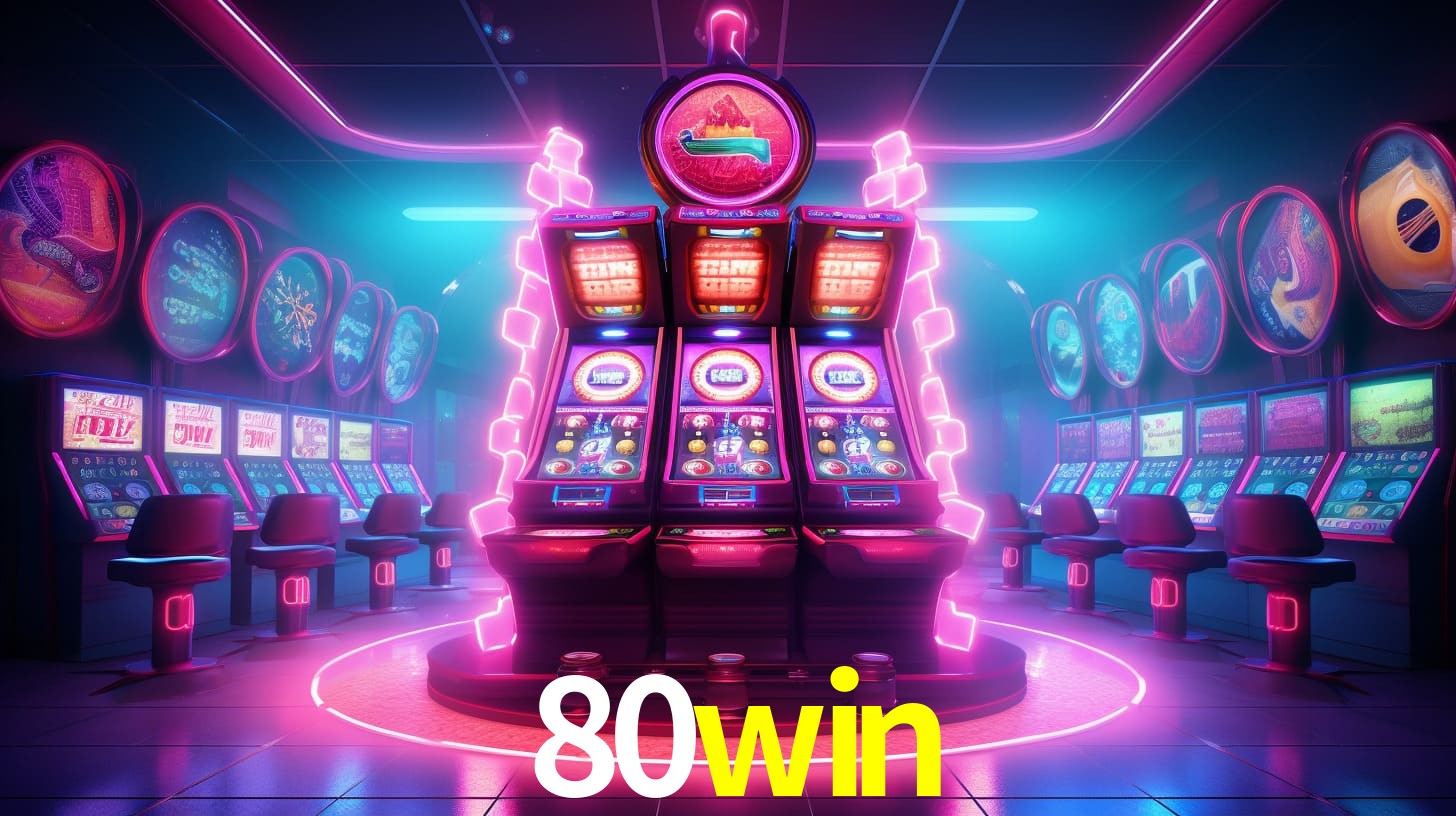 80win - Cassino VIP da Riqueza - 80win.com